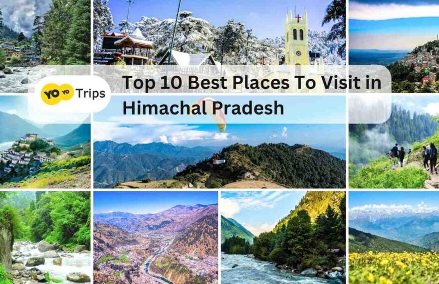 Top-10-Places-to-Visit-in-Himachal-Pradesh