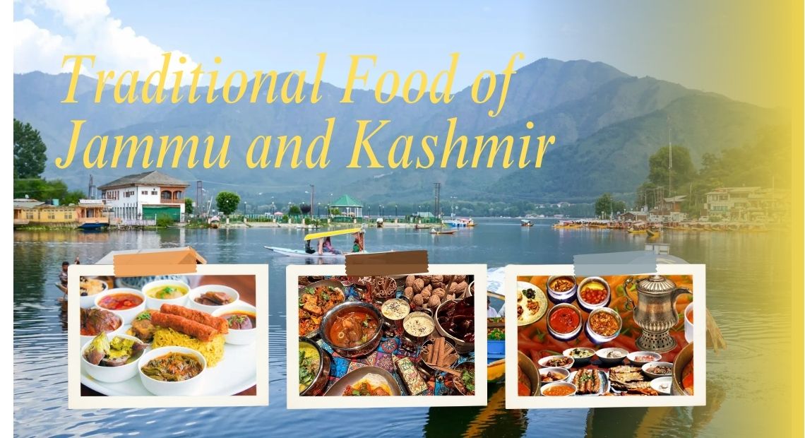 Traditional Food of Jammu and Kashmir